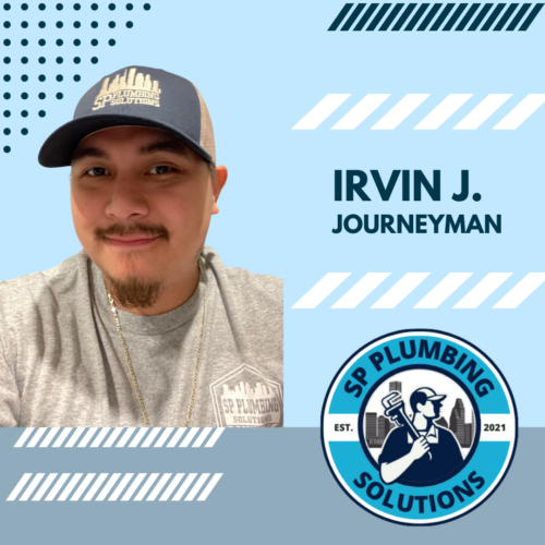 Irvin J. - Journeyman at SP Plumbing Solutions in Houston, TX